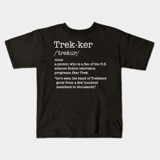 TREKKER DEFINITION - Star Trek 2.0 Kids T-Shirt